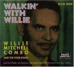 Walkin' With Willie -Digi - Willie -Combo- Mitchell - Musik - ROLLERCOASTER - 5012814300097 - 30. juli 1994