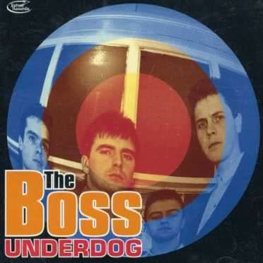 Cover for The Boss · Underdog (CD) (2022)