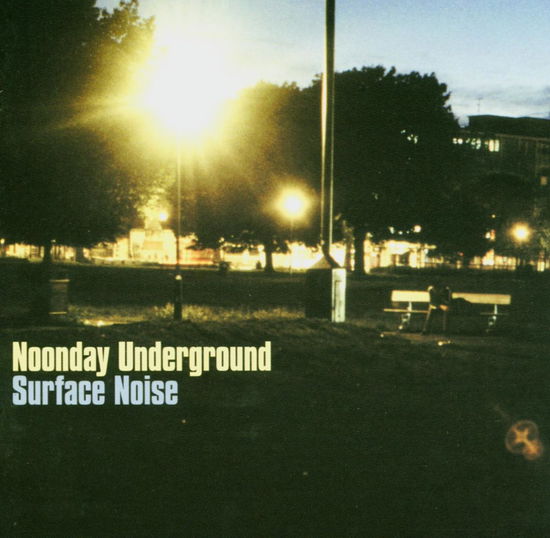 Noonday Underground · Noonday Underground-surface Noise (CD) (2002)