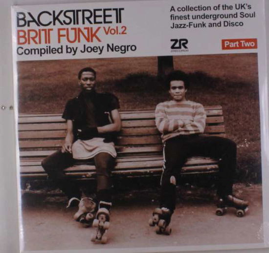 Backstreet Brit Funk 2 - Joey Negro - Musiikki - Z - 5060162574097 - torstai 28. kesäkuuta 2018