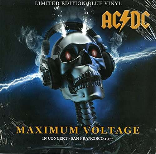Cover for AC/DC · Maximum Voltage: In Concert San Francisco 1977 (Vi (LP) (2017)