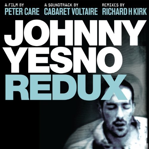 Cover for Cabaret Voltaire · Johnny Yesno (CD) [Box set] (2011)