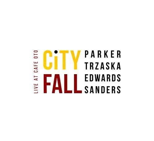Cover for Evan Parker · City Fall - Live At Cafe (CD) (2017)