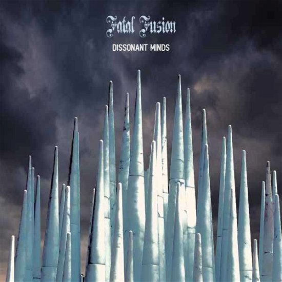 Fatal Fusion · Dissonant Minds (CD) (2020)