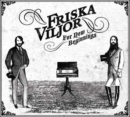 For New Beginnings - Friska Viljor - Musiikki - CRYING BOB RECORDS - 7320470100097 - perjantai 23. lokakuuta 2009