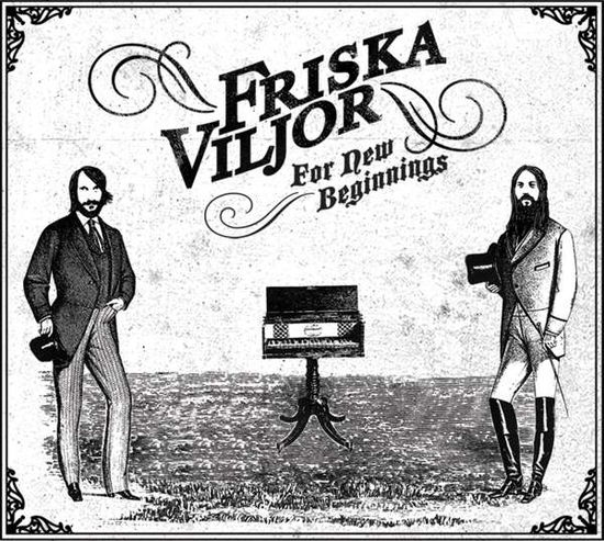 For New Beginnings - Friska Viljor - Musique - CRYING BOB RECORDS - 7320470100097 - 23 octobre 2009