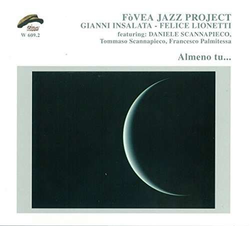 Cover for Fovea Jazz Project · Almeno Tu (CD) (2013)
