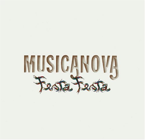Cover for Musicanova · Festa Festa (CD) (2009)