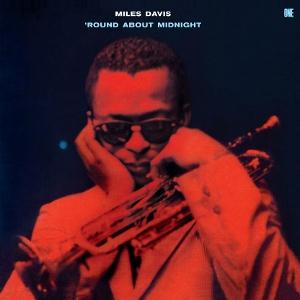 Cover for Miles Davis · Round About Midnight (Limited Edition) (+2 Bonus Tracks) (LP) [Limited edition] (2025)