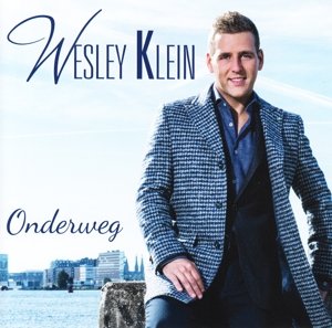 Cover for Wesley Klein · Onderweg (CD) (2016)