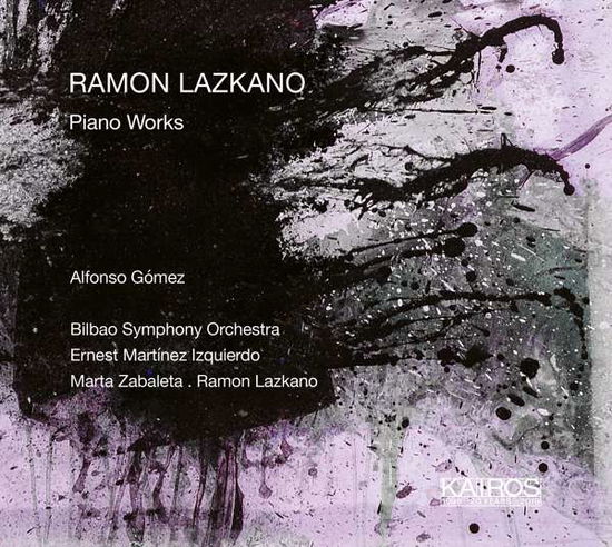 Cover for Lazkano / Gomez / Lazkano · Piano Works (CD) (2019)