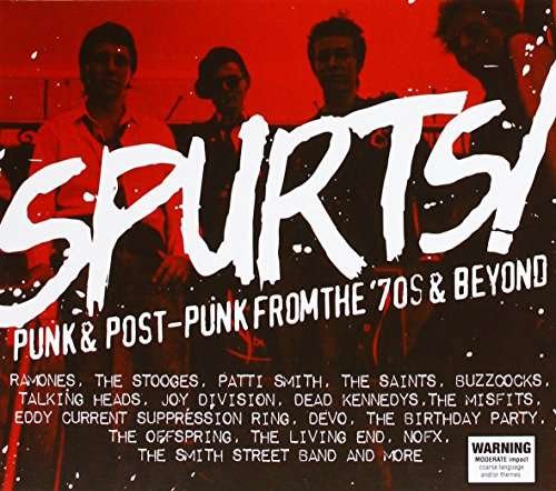 Spurts! Punk & Post-punk from the '70s & Beyond - Various Artists - Música - WARNER - 9397601007097 - 4 de noviembre de 2016