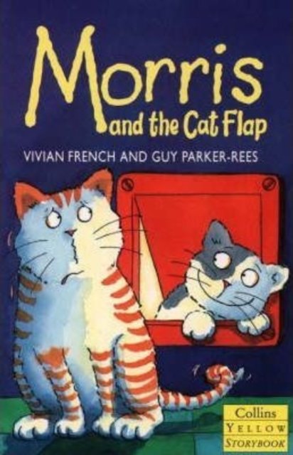 Cover for Vivian French · Morris and the Cat Flap (N/A)