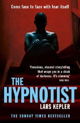 Cover for Lars Kepler · The Hypnotist (Buch) (2012)