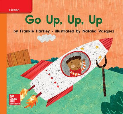 World of Wonders Reader # 22 Go up, up, Up - Donald Bear - Books - McGraw-Hill Education - 9780076784097 - May 20, 2016