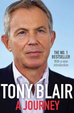 A Journey - Tony Blair - Kirjat - Cornerstone - 9780099525097 - torstai 9. kesäkuuta 2011