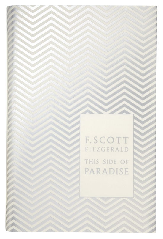 Cover for F. Scott Fitzgerald · This Side of Paradise - Penguin F Scott Fitzgerald Hardback Collection (Hardcover bog) (2010)