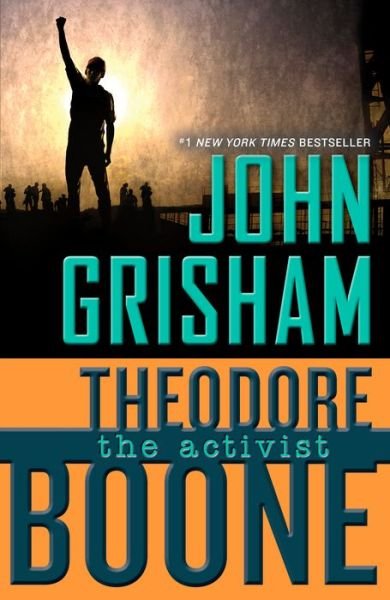 Cover for John Grisham · Theodore Boone: the Activist (Theodore Boone: Kid Lawyer) (Taschenbuch) [Reprint edition] (2014)