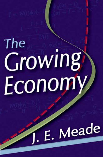 Cover for J. E. Meade · The Growing Economy (Paperback Book) (2009)