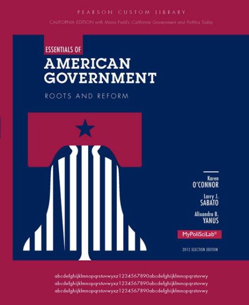 Cover for Karen O'connor · Essentials of American Government (Paperback Book) [California Ed of 11th Revised edition] (2013)