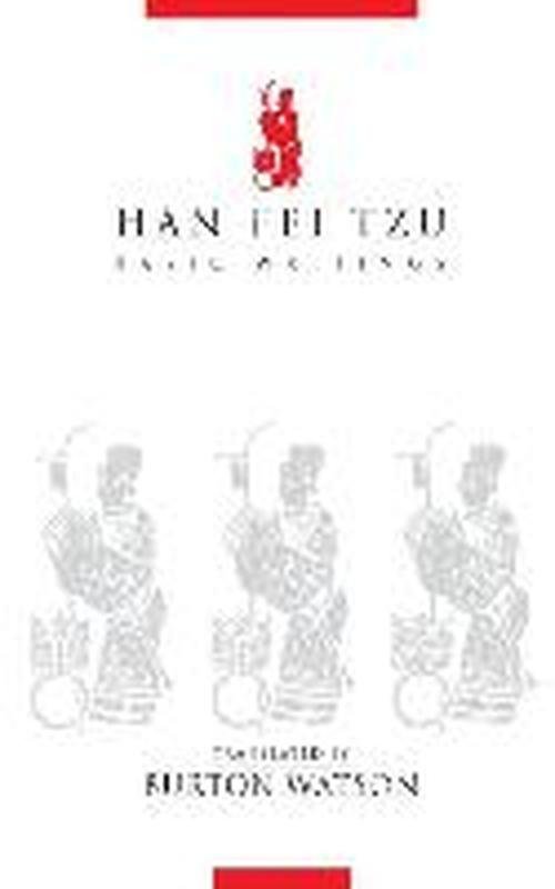 Cover for Han Fei Tzu · Han Fei Tzu: Basic Writings - Translations from the Asian Classics (Paperback Book) (1964)