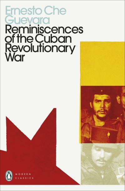 Cover for Ernesto Che Guevara · Reminiscences of the Cuban Revolutionary War - Penguin Modern Classics (Paperback Book) (2021)