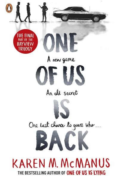 One of Us is Back - Karen M. McManus - Bøker - Penguin Random House Children's UK - 9780241618097 - 27. juli 2023