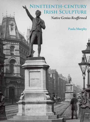 Nineteenth-Century Irish Sculpture: Native Genius Reaffirmed - Paula Murphy - Książki - Yale University Press - 9780300159097 - 22 kwietnia 2010