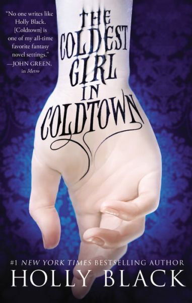 Cover for Holly Black · The Coldest Girl in Coldtown (Pocketbok) [Reprint edition] (2014)