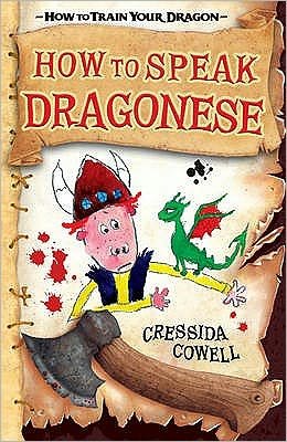 Cover for Cressida Cowell · How to Train Your Dragon: How To Speak Dragonese: Book 3 - How to Train Your Dragon (Paperback Bog) (2017)