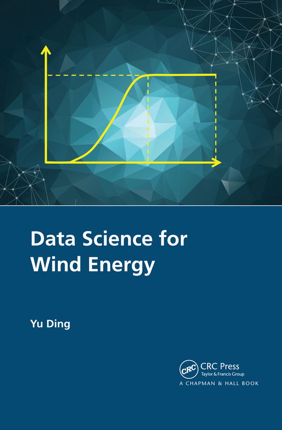 Cover for Yu Ding · Data Science for Wind Energy (Paperback Book) (2020)