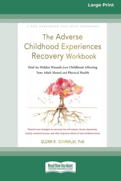 Cover for Glenn R. Schiraldi · Adverse Childhood Experiences Recovery Workbook (Buch) (2021)