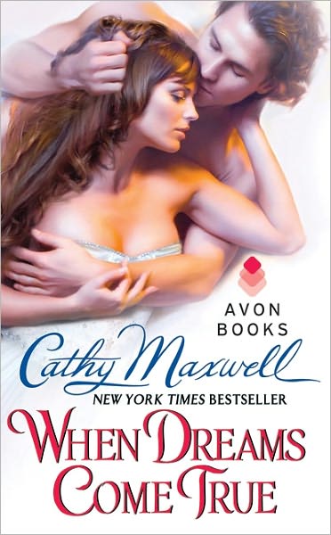 Cover for Cathy Maxwell · When Dreams Come True (Paperback Book) (2012)