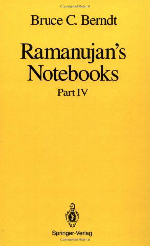 Cover for Bruce C. Berndt · Ramanujan's Notebooks: Part IV (Gebundenes Buch) [1994 edition] (1993)