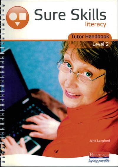 Cover for Jane Langford · Sure Skills Literacy Level 2 Tutor Handbook (Spiral Book) (2006)