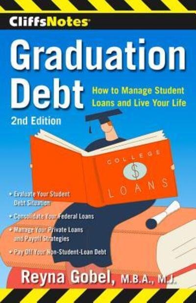 Cover for Reyna Gobel · CliffsNotes Graduation Debt (Book) (2014)