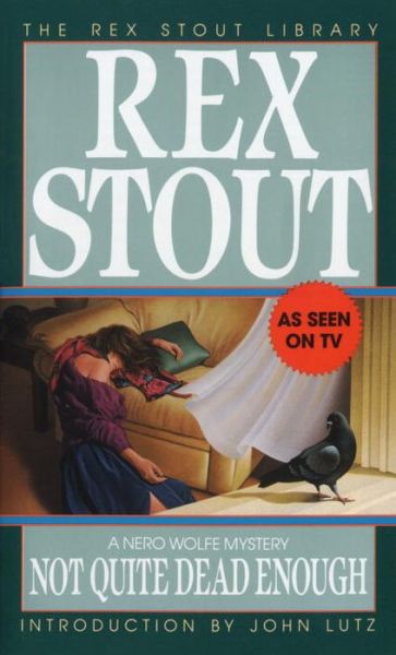 Cover for Rex Stout · Not Quite Dead Enough - Nero Wolfe (Paperback Bog) (1992)