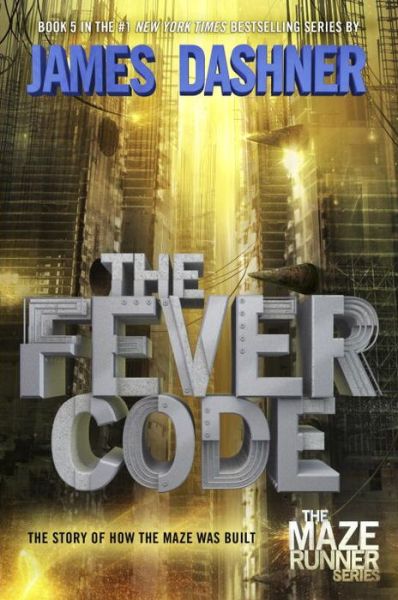 Cover for The Fever Code (Book) (2016)