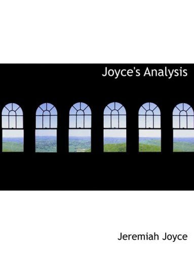 Cover for Jeremiah Joyce · Joyce's Analysis (Paperback Book) [Large Print, Lrg edition] (2008)