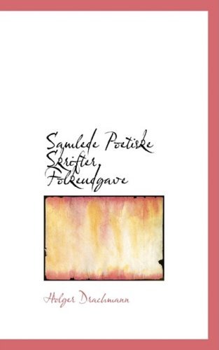 Cover for Holger Drachmann · Samlede Poetiske Skrifter. Folkeudgave (Paperback Bog) [Swedish edition] (2009)