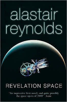 Cover for Alastair Reynolds · Revelation Space: The breath-taking space opera masterpiece - S.F. Masterworks (Paperback Book) (2008)