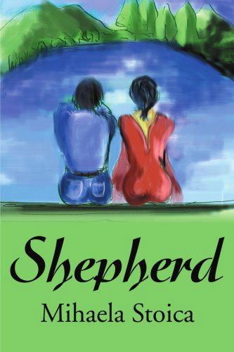 Cover for Mihaela Stoica · Shepherd (Paperback Bog) [First edition] (2001)