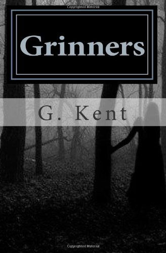 Cover for G. Kent · Grinners (Paperback Book) (2014)