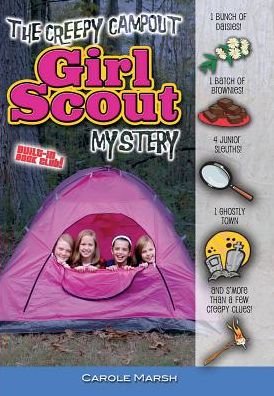 Cover for Carole Marsh · The Creepy Campout Girl Scout Mystery (Pocketbok) (2015)