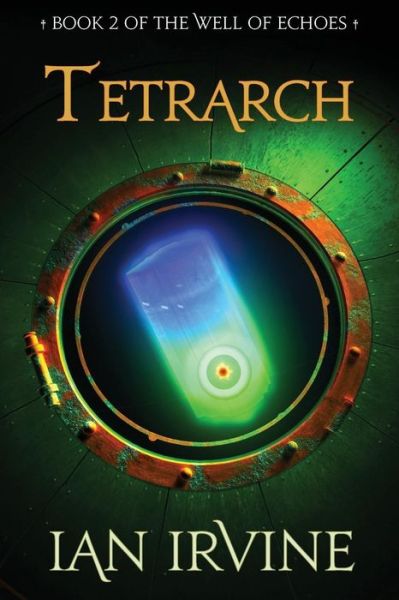 Cover for Ian Irvine · Tetrarch (Pocketbok) (2018)