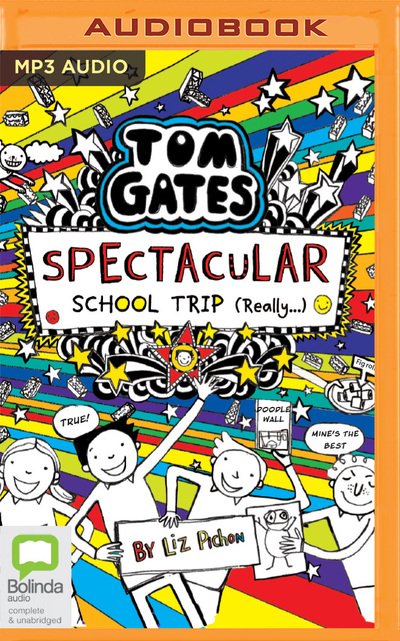 Cover for Liz Pichon · Spectacular School Trip (Really) (CD) (2020)