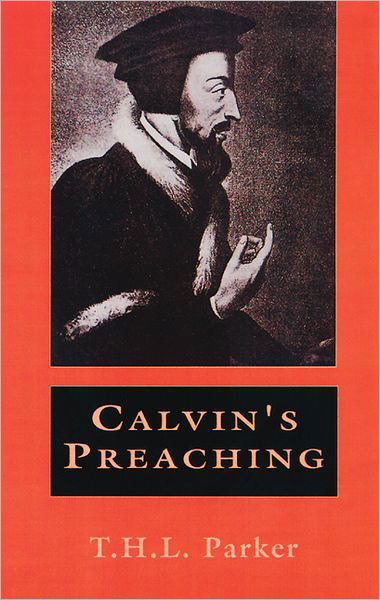 Cover for T. H. L. Parker · Calvin's Preaching (Paperback Book) (1992)