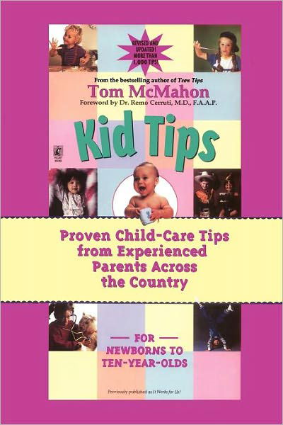 Kid Tips - Tom Mcmahon - Kirjat - Gallery Books - 9780671026097 - sunnuntai 1. marraskuuta 1998
