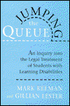 Cover for Mark Kelman · Jumping the Queue: An Inquiry into the Legal Treatment of Students with Learning Disabilities (Hardcover Book) (1998)