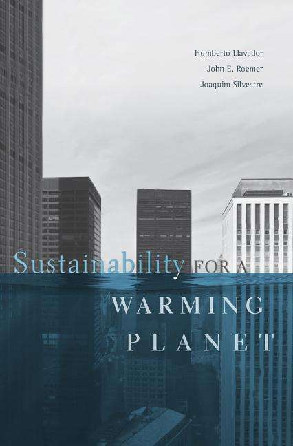 Cover for Humberto Llavador · Sustainability for a Warming Planet (Hardcover Book) (2015)